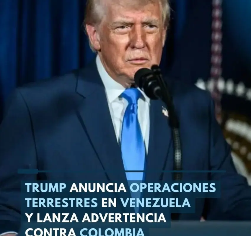 Trump anunció operaciones en Venezuela