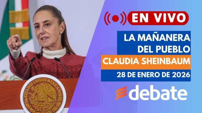 Mañanera de Claudia Sheinbaum hoy 28 de enero | Presidenta de México 2026