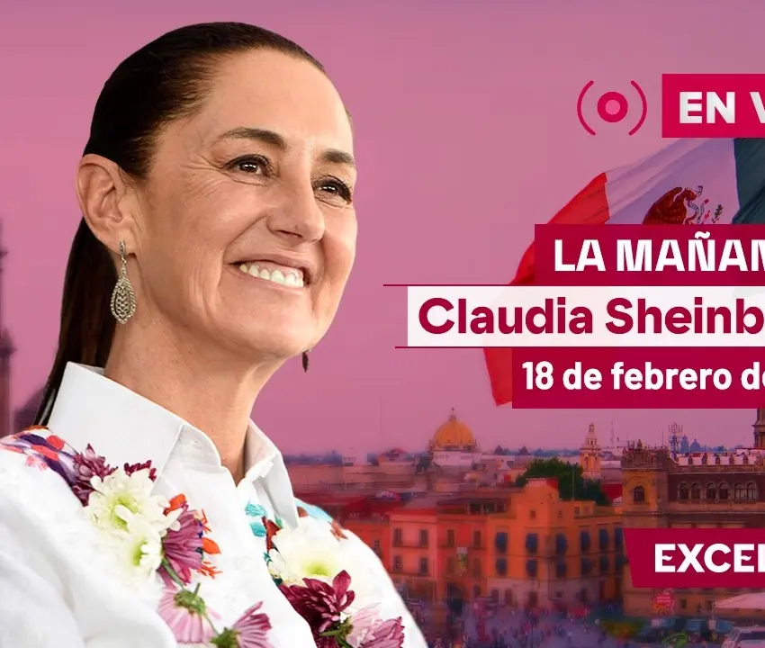 Mañanera de Sheinbaum del 18 de febrero