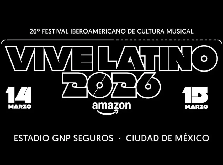 Vive Latino 2026: horarios y escenarios por día del festival
